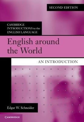 English around the World: An Introduction - Edgar W. Schneider - cover