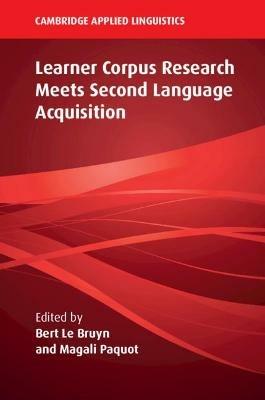 Learner Corpus Research Meets Second Language Acquisition - cover