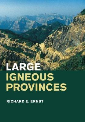 Large Igneous Provinces - Richard E. Ernst - cover