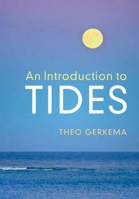 An Introduction to Tides - Theo Gerkema - cover