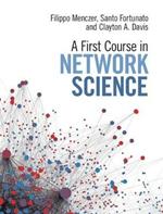 A First Course in Network Science