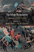 The Meiji Restoration: Japan as a Global Nation - cover
