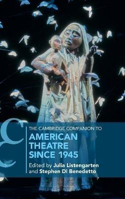 The Cambridge Companion to American Theatre since 1945 - cover