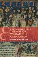 The Cambridge Companion to the Age of William the Conqueror - cover