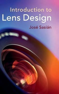 Introduction to Lens Design - José Sasián - cover