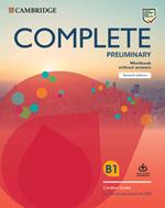 Complete Preliminary Workbook without Answers with Audio Download: For the Revised Exam from 2020