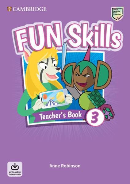 Fun skills. Level 3. Teacher's book. Per la Scuola elementare. Con File audio per il download - copertina