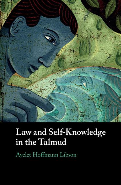 Law and Self-Knowledge in the Talmud