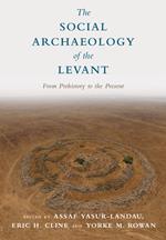 The Social Archaeology of the Levant