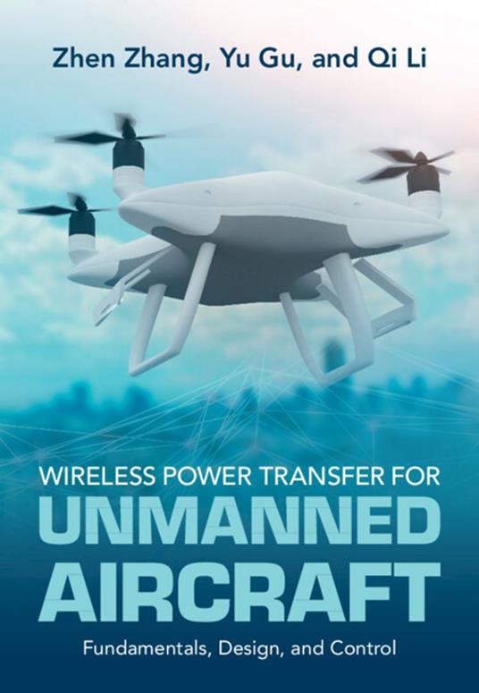 Wireless Power Transfer for Unmanned Aircraft