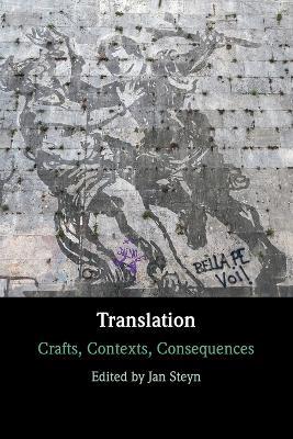 Translation: Crafts, Contexts, Consequences - cover