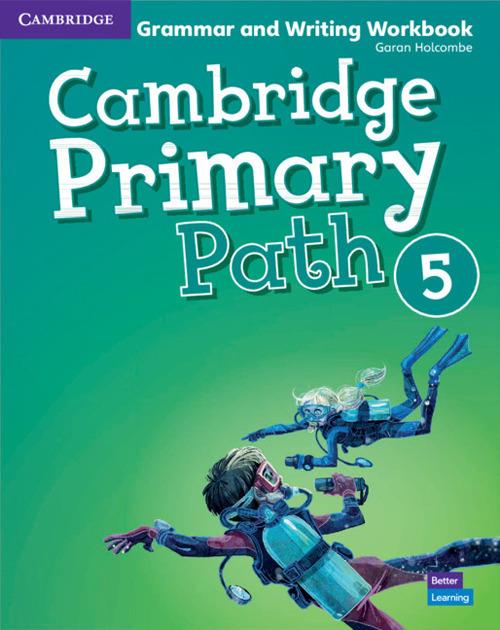 Cambridge Primary Path Level 5 Grammar and Writing Workbook - Garan Holcombe - cover