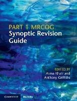 Part 1 MRCOG Synoptic Revision Guide - cover
