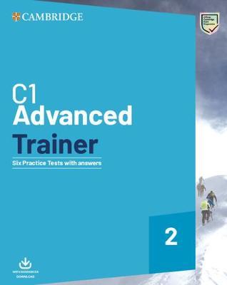 C1 Advanced Trainer 2 Six Practice Tests with Answers with Resources Download - cover
