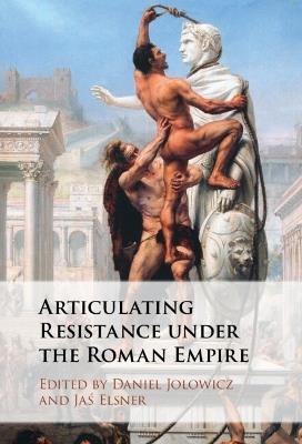 Articulating Resistance under the Roman Empire - cover
