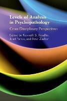 Levels of Analysis in Psychopathology: Cross-Disciplinary Perspectives - cover