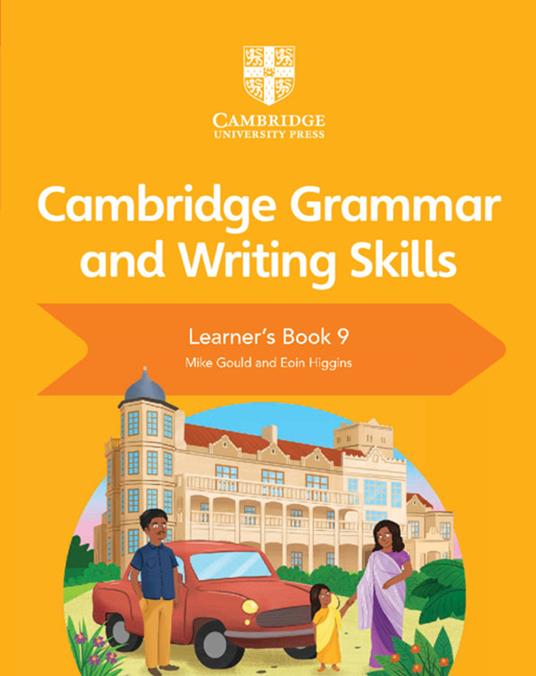 Cambridge Grammar and Writing Skills Learner's Book 9 - Mike Gould,Eoin Higgins - cover