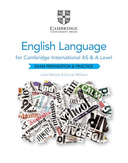 Cambridge International AS and A Level English Language Exam Preparation and Practice - Julian Pattison,Duncan Williams - cover