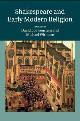 Shakespeare and Early Modern Religion - cover