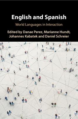 English and Spanish: World Languages in Interaction - cover