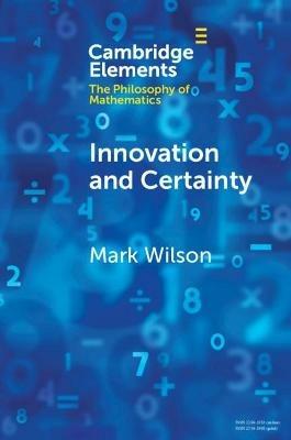 Innovation and Certainty - Mark Wilson - cover