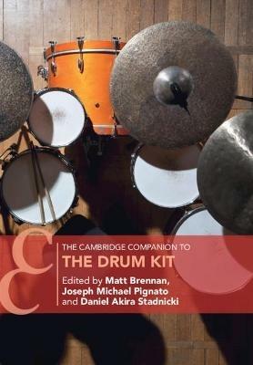 The Cambridge Companion to the Drum Kit - cover
