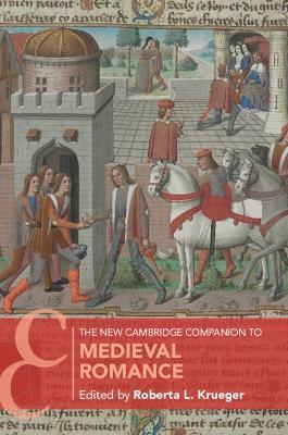 The New Cambridge Companion to Medieval Romance - cover