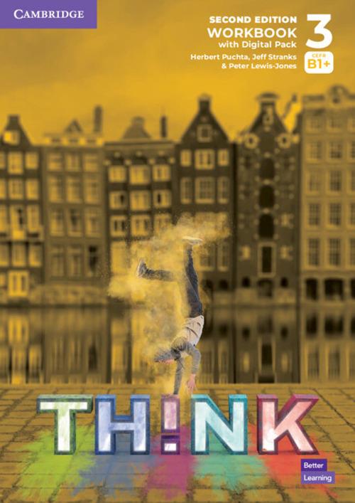 Think Level 3 Workbook with Digital Pack British English - Herbert Puchta,Jeff Stranks,Peter Lewis-Jones - cover