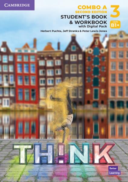 Think Level 3 Student's Book and Workbook with Digital Pack Combo A British English - Herbert Puchta,Jeff Stranks,Peter Lewis-Jones - cover
