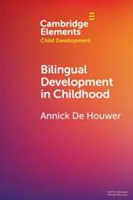 Bilingual Development in Childhood