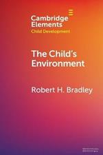The Child's Environment