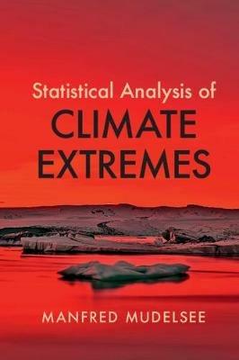 Statistical Analysis of Climate Extremes - Manfred Mudelsee - cover