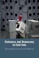 Stateness and Democracy in East Asia - cover