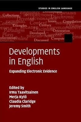 Developments in English: Expanding Electronic Evidence - cover
