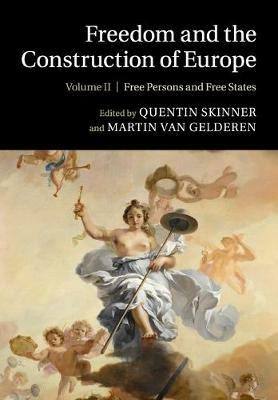 Freedom and the Construction of Europe - cover