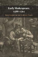 Early Shakespeare, 1588-1594