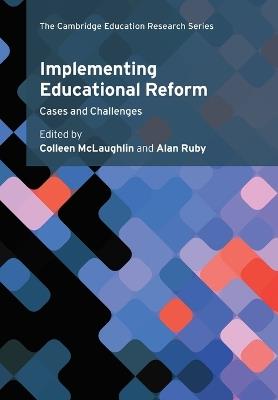 Implementing Educational Reform: Cases and Challenges - cover