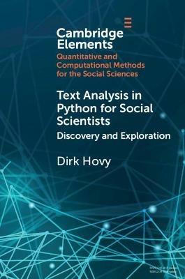 Text Analysis in Python for Social Scientists: Discovery and Exploration - Dirk Hovy - cover
