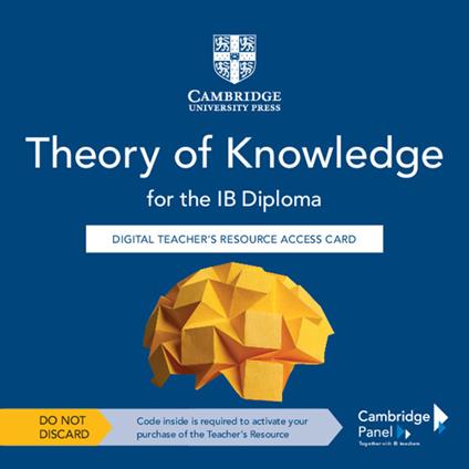 Theory of knowledge for the IB Diploma. Teacher's resource. Per le Scuole superiori. Con e-book. Con espansione online - Wendy Heydorn,Susan Jesudason,Richard Van De Lagemaat - copertina