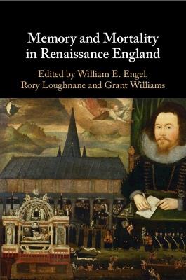 Memory and Mortality in Renaissance England - cover