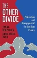 The Other Divide - Yanna Krupnikov,John Barry Ryan - cover