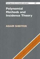 Polynomial Methods and Incidence Theory - Adam Sheffer - cover
