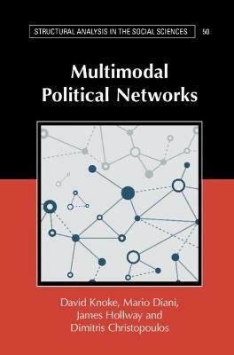 Multimodal Political Networks - David Knoke,Mario Diani,James Hollway - cover