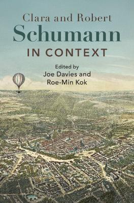 Clara and Robert Schumann in Context - cover