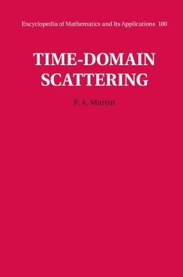 Time-Domain Scattering - P. A. Martin - cover