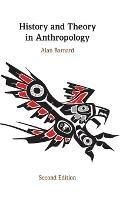 History and Theory in Anthropology - Alan Barnard - cover
