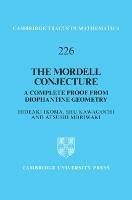 The Mordell Conjecture: A Complete Proof from Diophantine Geometry - Hideaki Ikoma,Shu Kawaguchi,Atsushi Moriwaki - cover