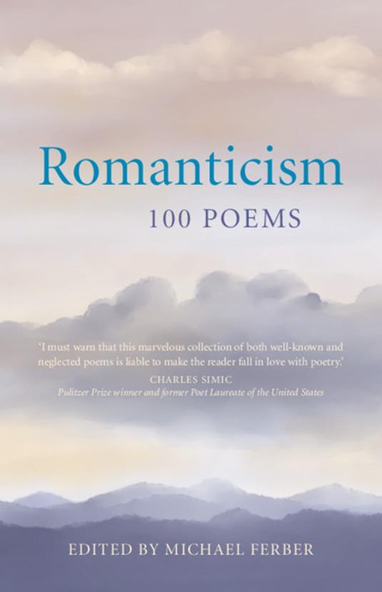 Romanticism: 100 Poems