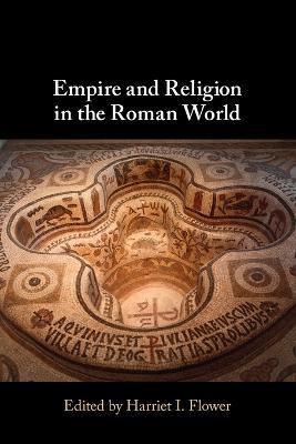 Empire and Religion in the Roman World - cover
