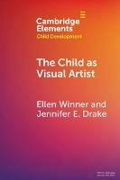 The Child as Visual Artist